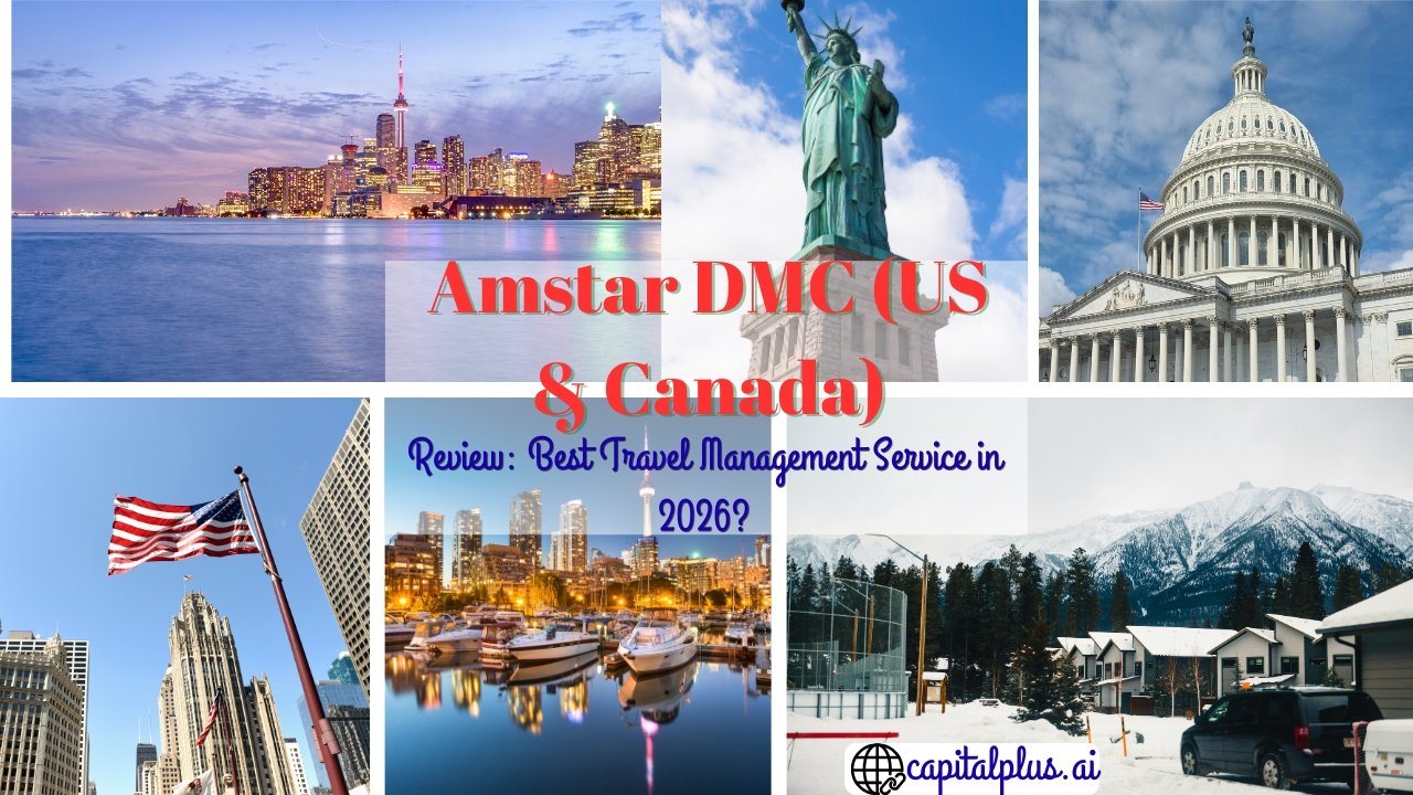 Amstar DMC (US & Canada) Review: Best Travel Management Service in 2026?