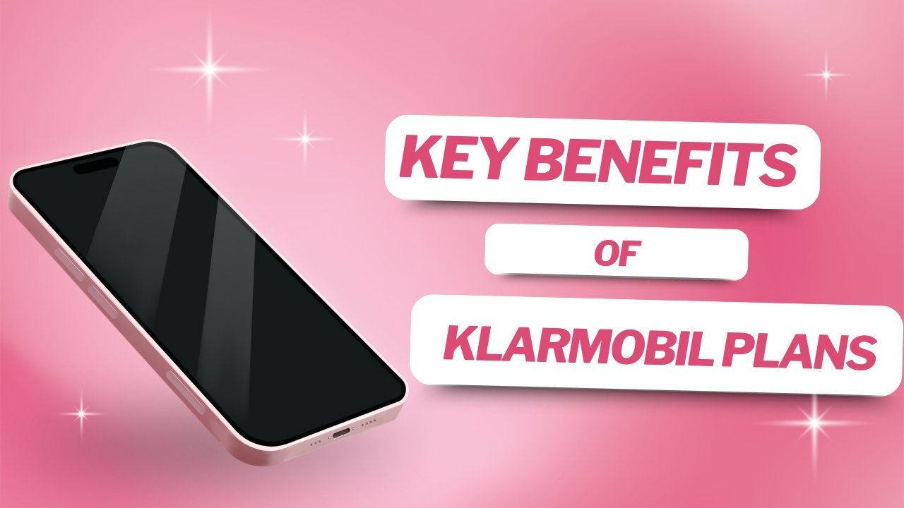Klarmobil Mobile Plans Review: Pricing, Coverage, and Benefits (2026 Guide)