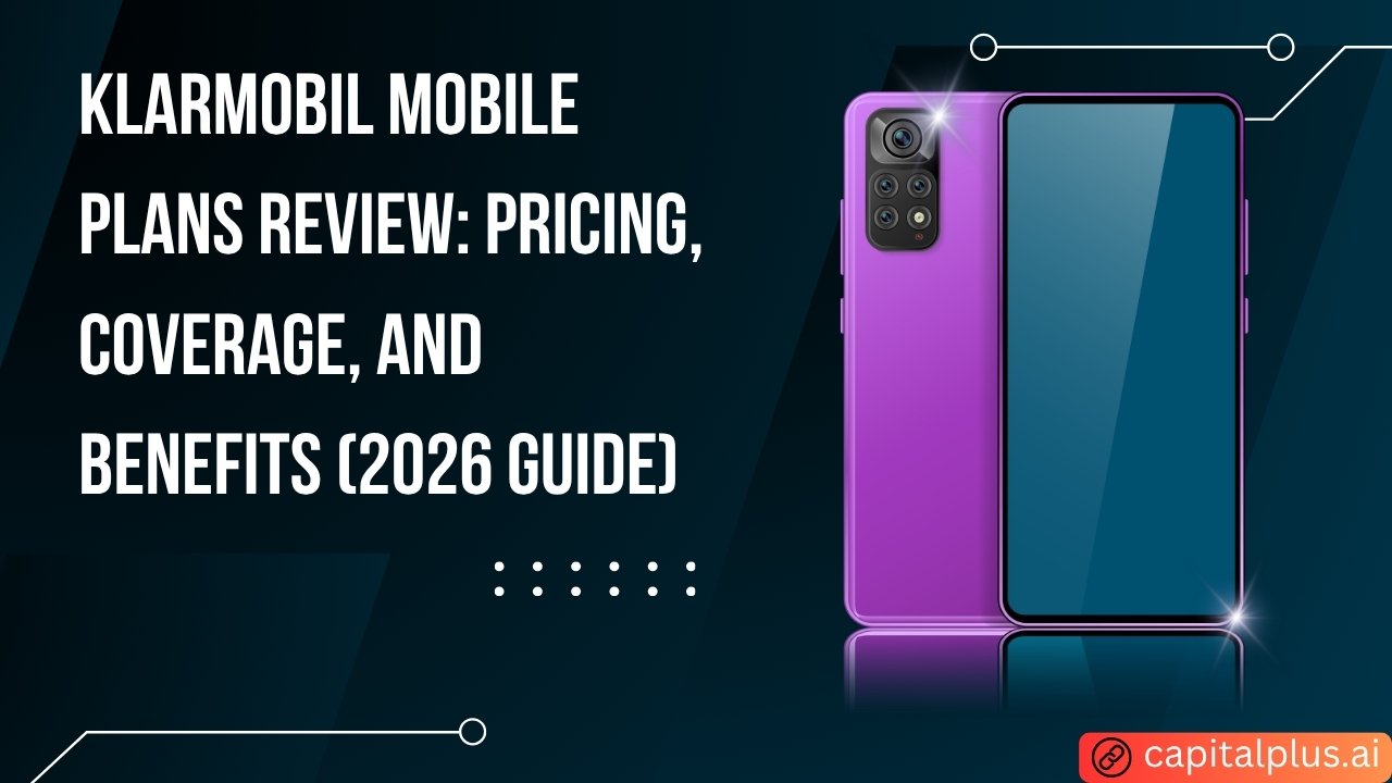 Klarmobil Mobile Plans Review: Pricing, Coverage, and Benefits (2026 Guide)