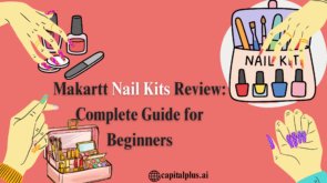 Makartt Nail Kits Review: Complete Guide for Beginners