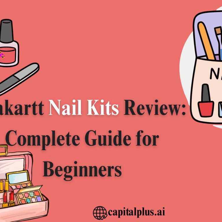 Makartt Nail Kits Review: Complete Guide for Beginners