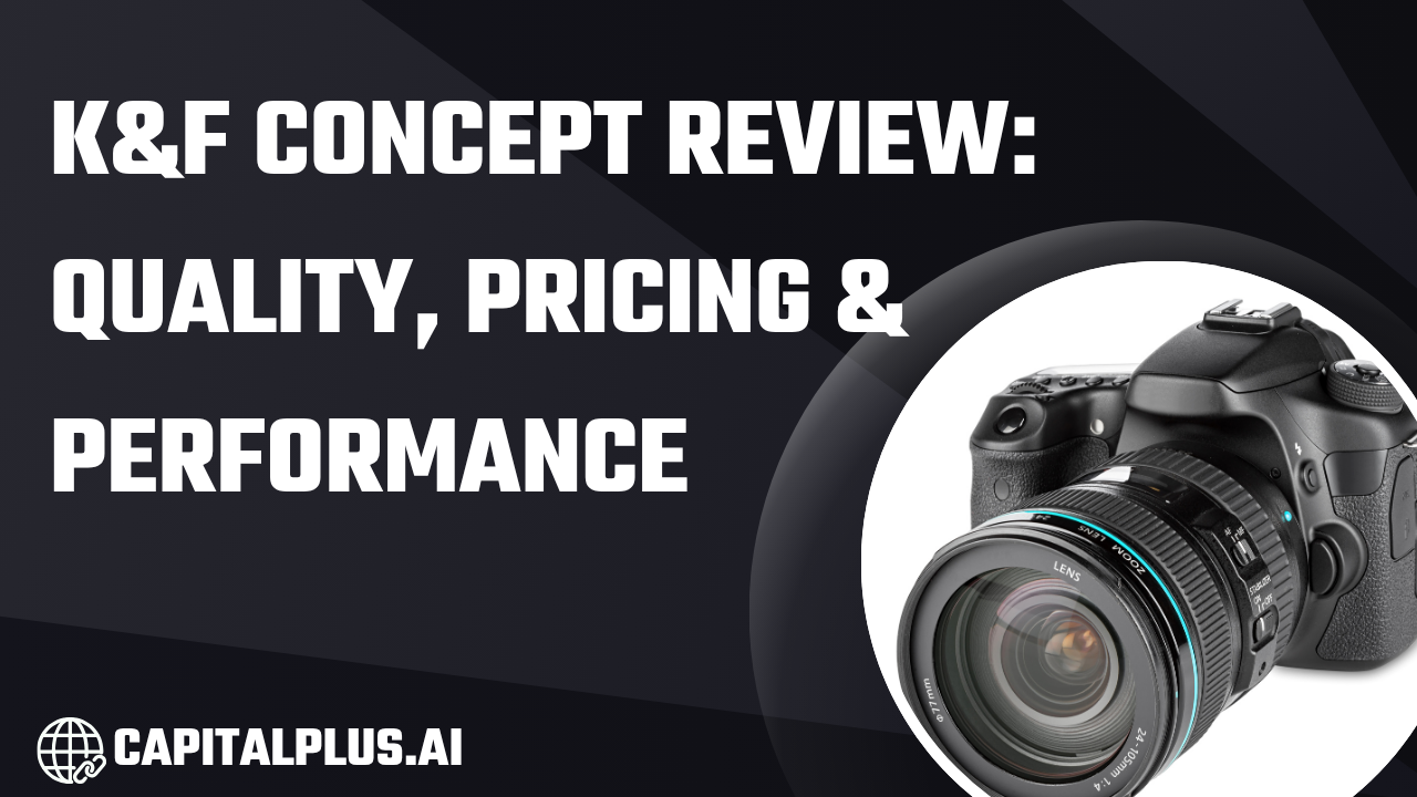 K&F Concept Review: Quality, Pricing & Performance