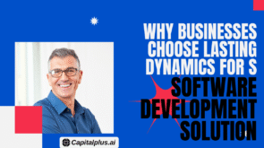 Why Businesses Choose Lasting Dynamics for Software Development Solutions