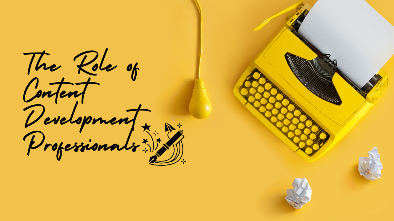 Content Development Pros for Businesses: Creating Content That Drives Results