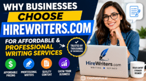 Why Businesses Choose HireWriters.com for Affordable and Professional Writing Services