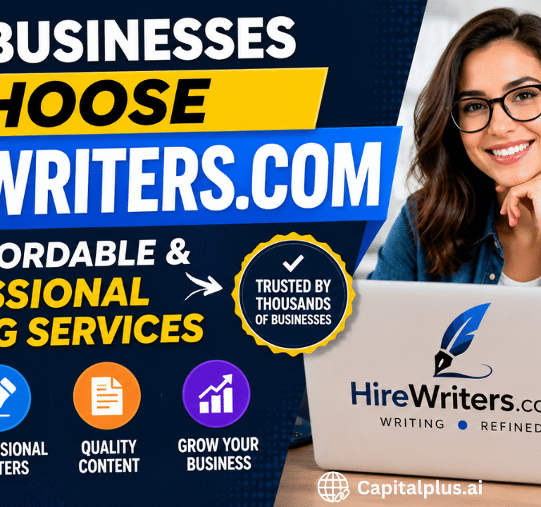 Why Businesses Choose HireWriters.com for Affordable and Professional Writing Services
