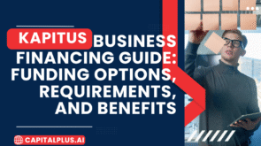 Business Financing Guide: Funding Options, Requirements, and Benefits