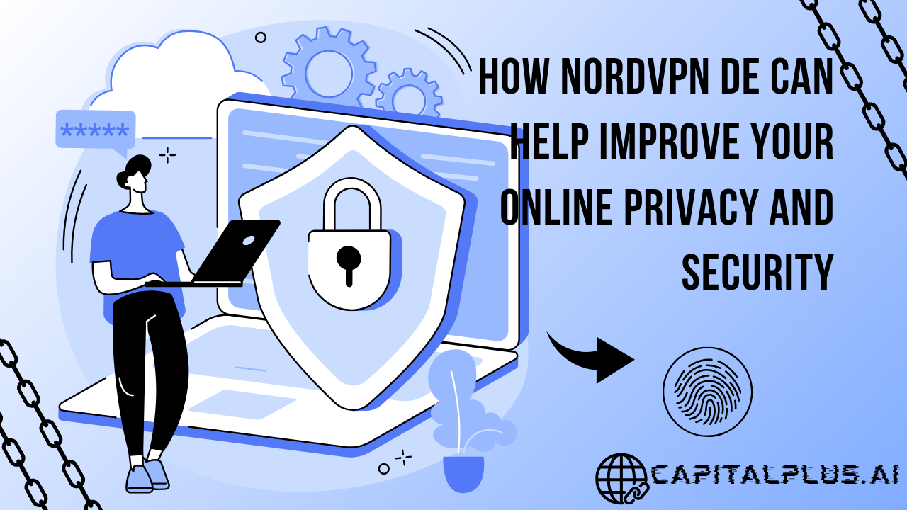 How NordVPN DE Can Help Improve Your Online Privacy and Security