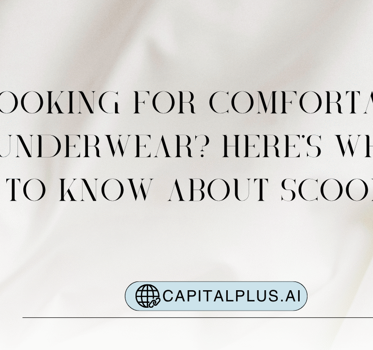 Looking for Comfortable Underwear? Here’s What to Know About Scooms