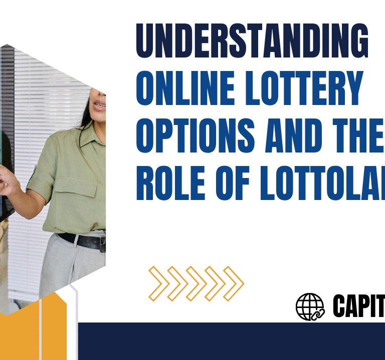 Understanding Online Lottery Options and the Role of Lottoland