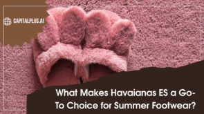 What Makes Havaianas ES a Go-To Choice for Summer Footwear?